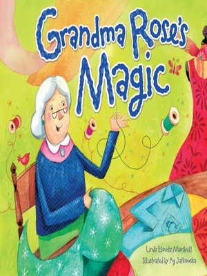 cover image of Grandma Rose's Magic